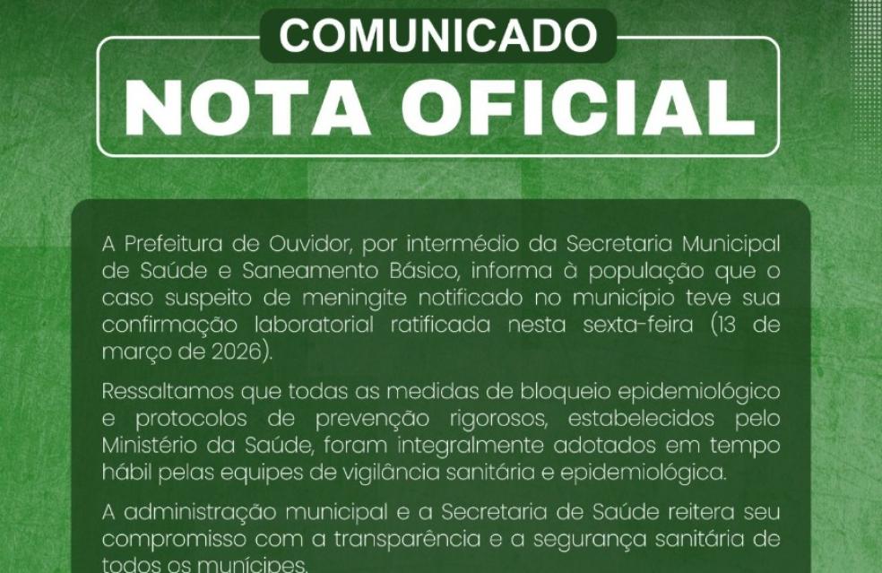 Caso suspeito de meningite notificado no município teve sua confirmação